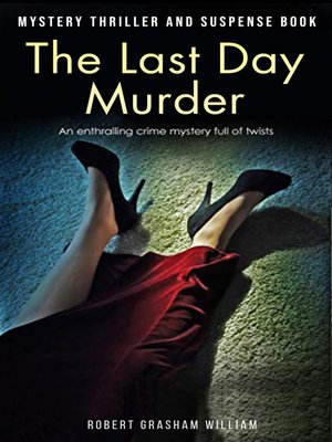 cover image of The Last Day Murder
